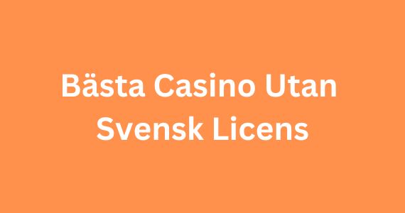 Casino utan Spelpaus Upptäck Alternativen för Spelare Casino utan Spelpaus Upptäck Alternativen för Spelare